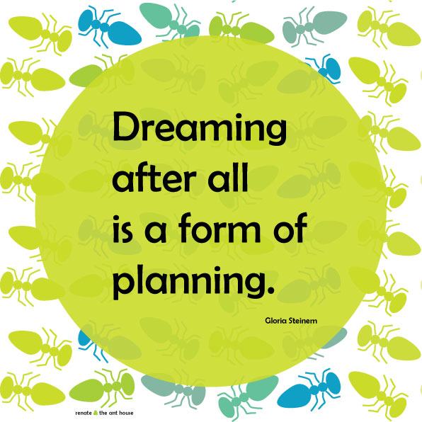 dreaming and planning